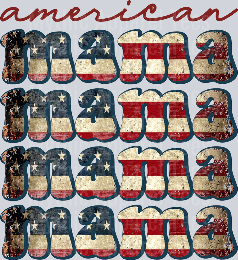 American Mama DTF Patriotic Transfers