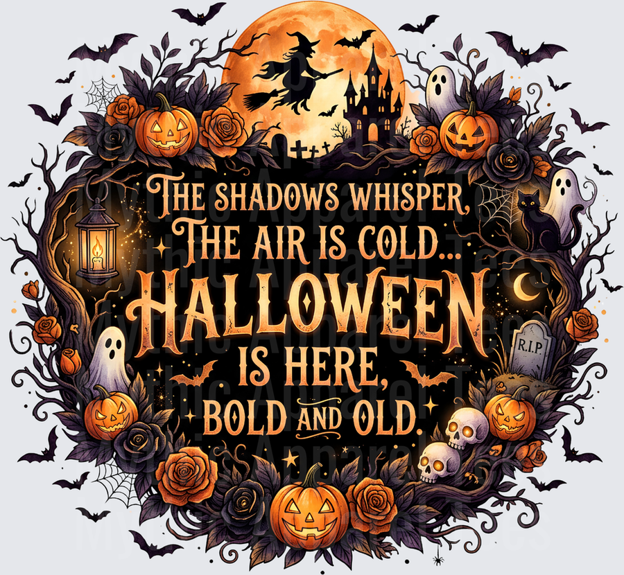 The Shadows Whisper The Air Is Cold Halloween Is Here Bold And Old Spooky Wreath with Witch Moon Pumpkins Ghosts Bats Black Roses Skull and Haunted Castle