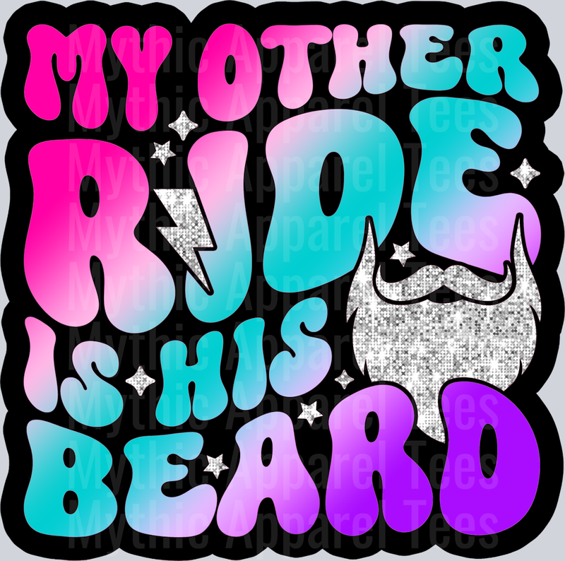 Color My Other Ride Is His Beard