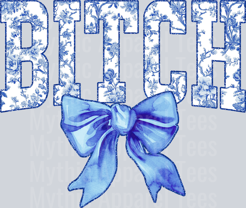 Light Blue Bitch College Font With Bow Floral Pattern Edgy