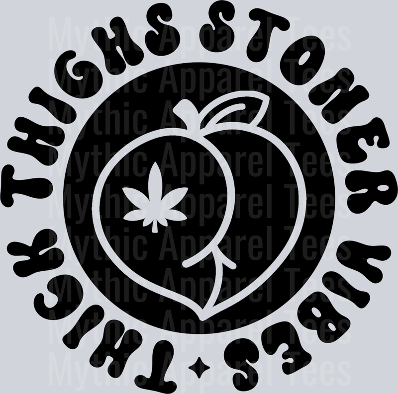 Thick Thighs Stoner Vibes Pocket