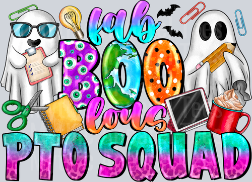 Fab Boo Lous Pto Squad Spooky Halloween Teacher