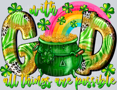 With God All Things Are Possible St Patrick's Day Religious