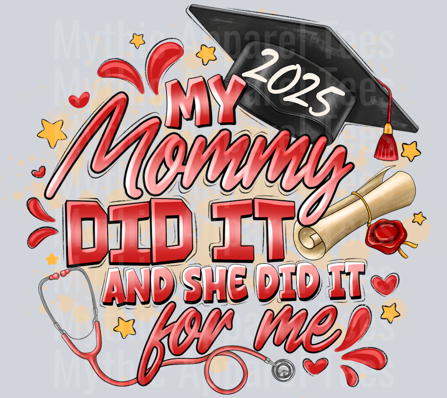 my mommy did it and she did it for me