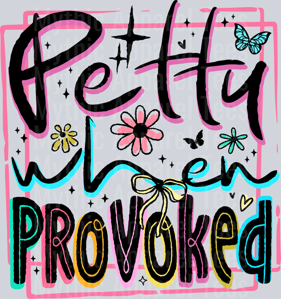 PettyProvoked1-Joy7design