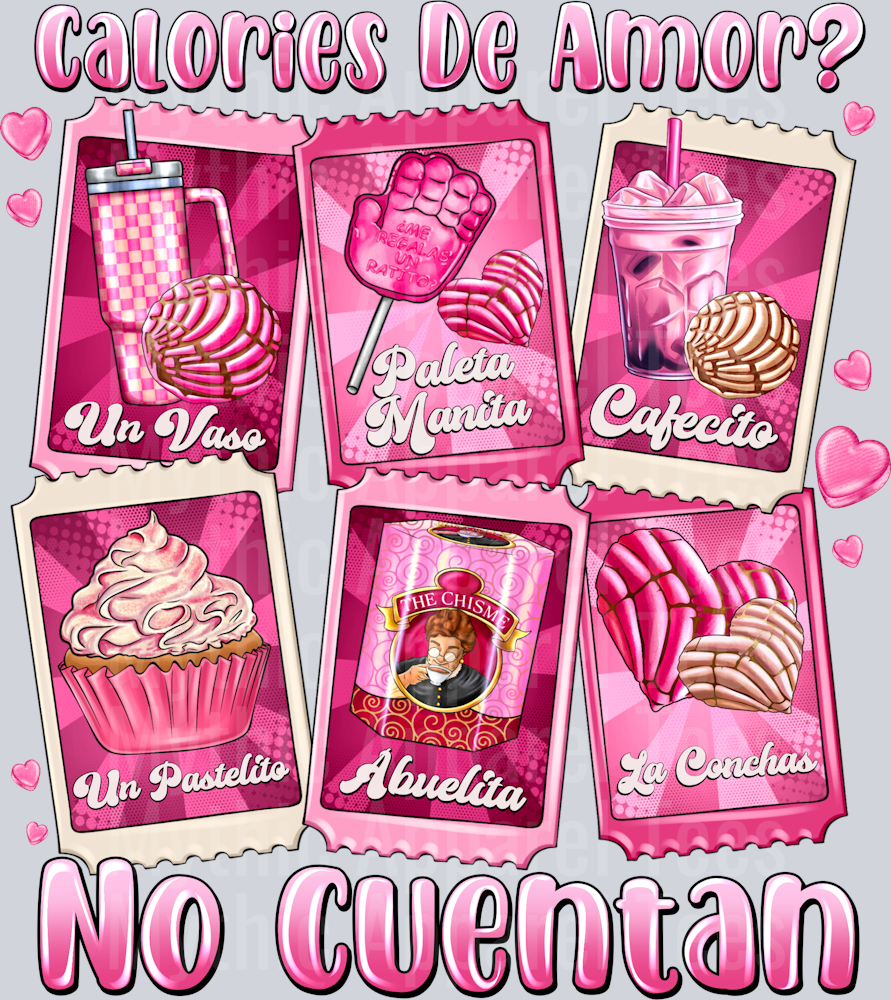 Calories De AMOR No Cuentan Valentines Day