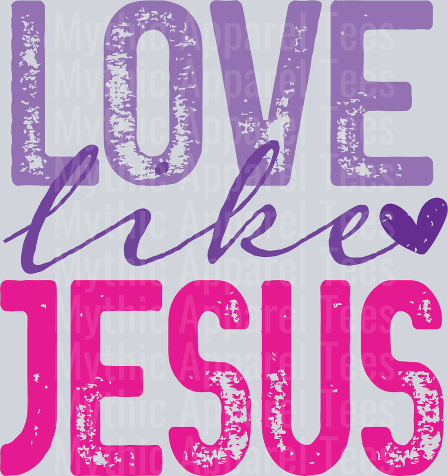 LoveLikeJesusHeartPNG-01
