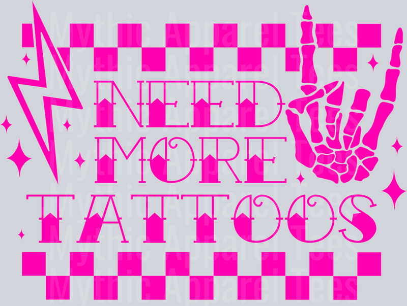 Need_More_Tattoos_Pink