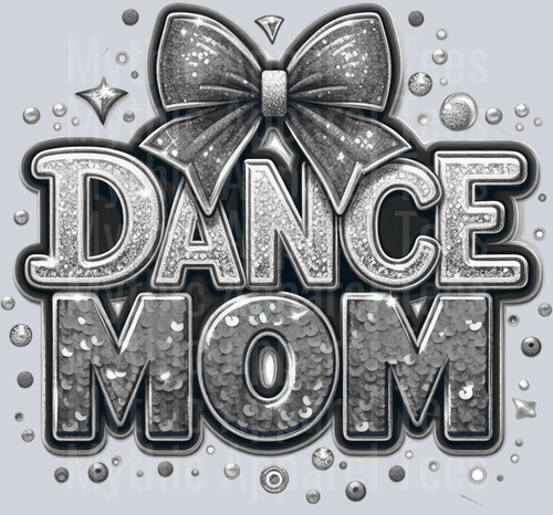 009 Dance Mom Sequins Gray DTF Dance Mom Transfers