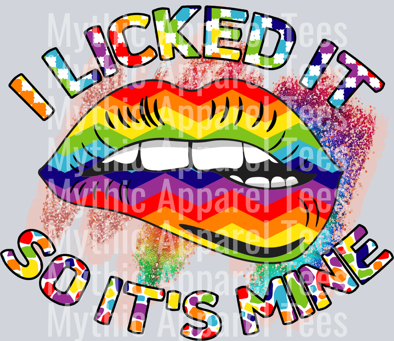 i licked it so its mine LGBTQ+ Transfer