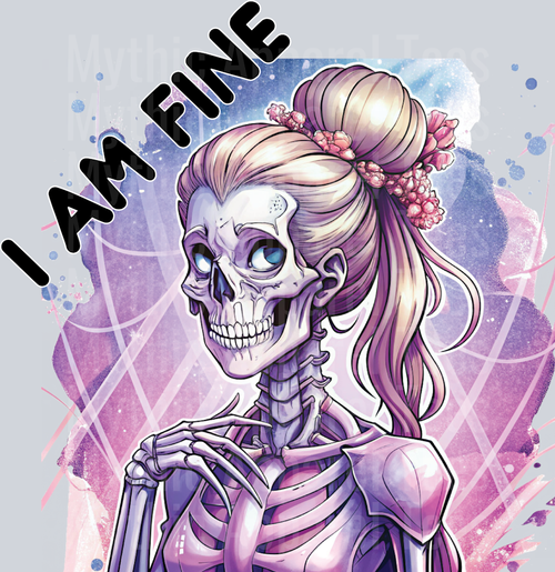I am fine Skull Girl DTF Skull Transfers