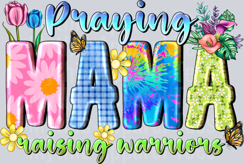 Praying Mama Raising Warriors Religious