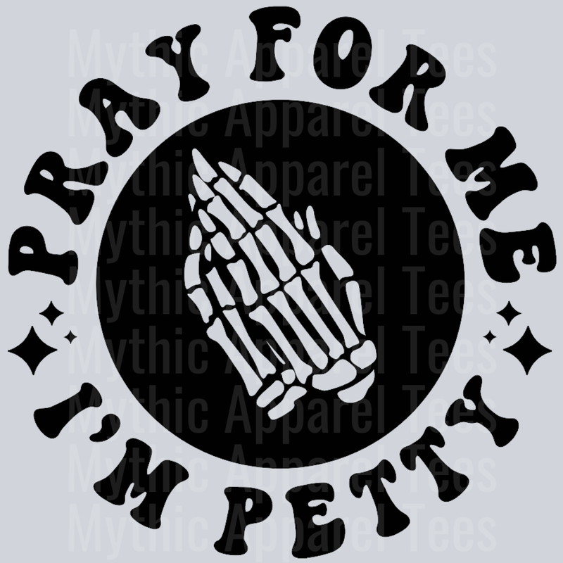 Pray For Me Im Petty Pocket Design Wavey Retro Style Funny Shirt Design