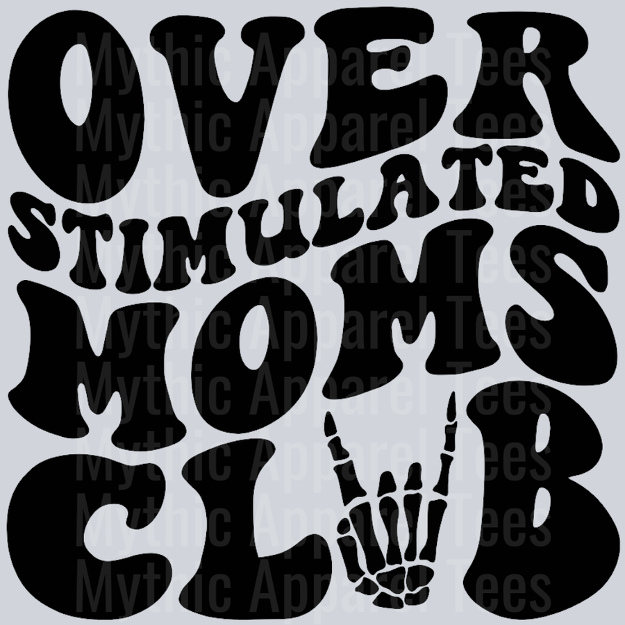 Overstimulated Moms Club Wavy Retro Funny Designs