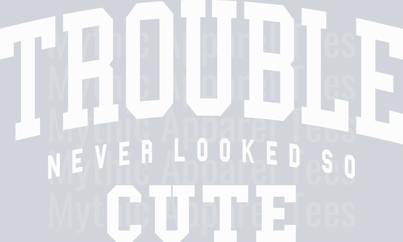 Trouble Never Looked So Cute White DTF Unisex Toddler Transfers