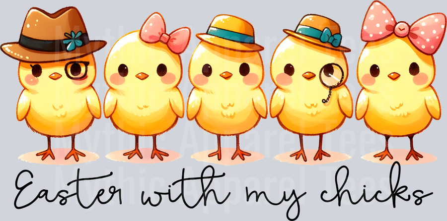 Easter with my chicks cute lined up chicks DTF Chicken Transfers