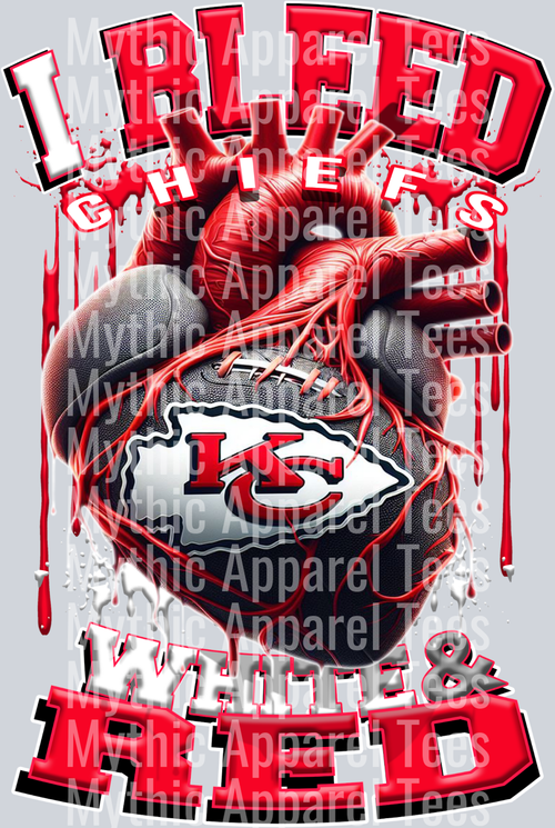 Chiefs I bleed White and Red