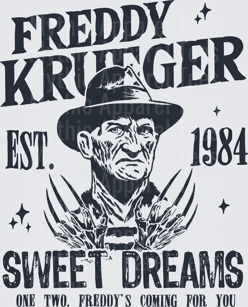 Freddy Krueger Est 1984 Sweet Dreams One Two Freddy's Coming For You Nightmare On Elm Street Horror Portrait With Razor Glove
