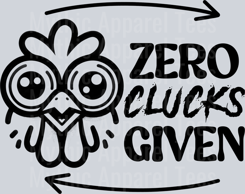 Zero Clucks Given reverse uno DTF Chicken Transfers