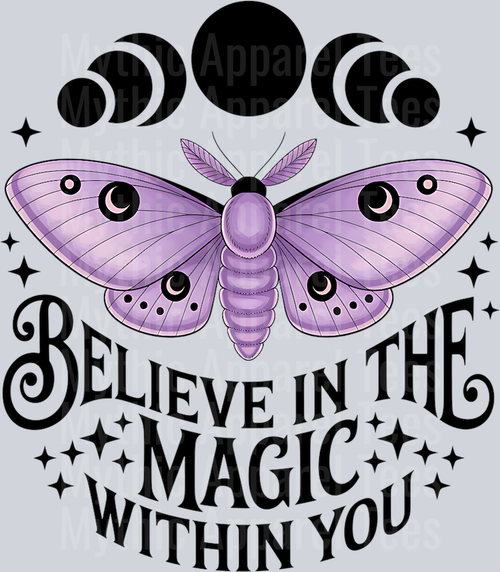 BELIEVE IN THE MAGIC WITHIN YOU PURPLE MOTH PNG