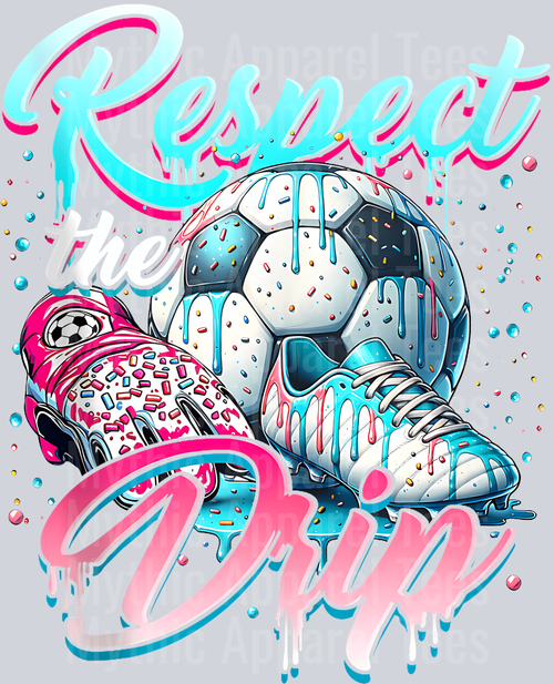 Soccer Ice Cream Sprinkles Theme Youth Respect The Drip DTF Soccer Transfers