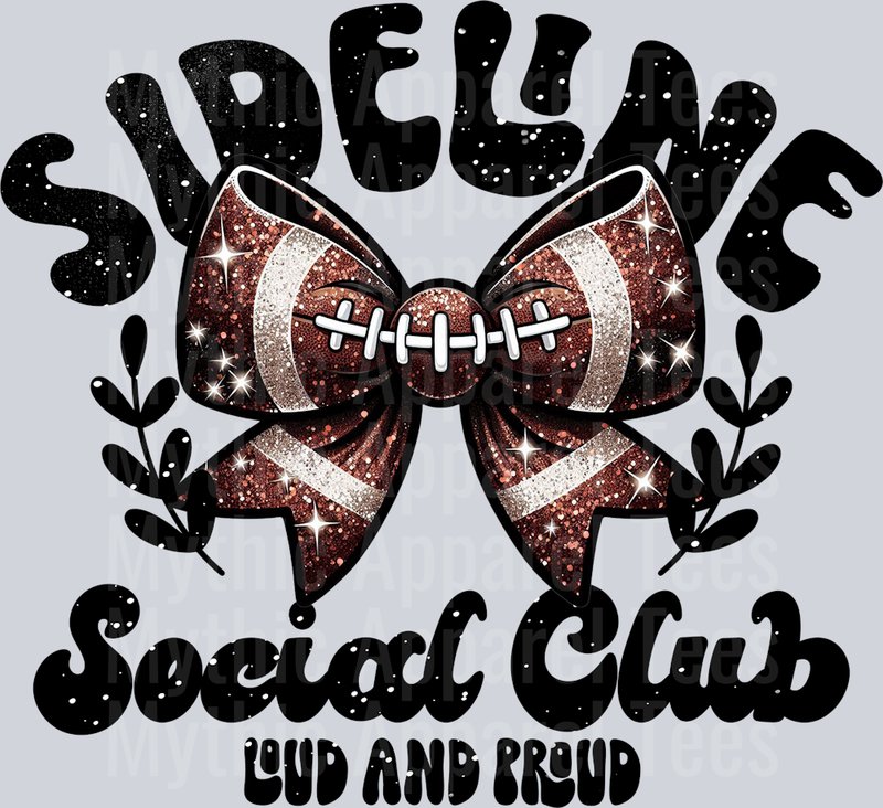 Sideline Social Club Football School Spirit & Sports