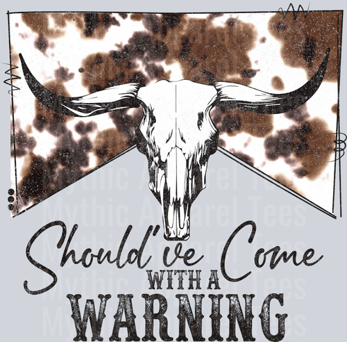 Should've Come with a Warning Cow Print Marlboro Western