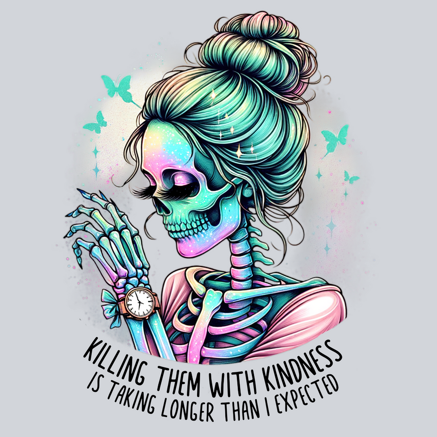 Killing Them With Kindness, Skull Transfers, Inspirational Message, Grunge Style, Halloween Theme, Attitude Designs, DTF Transfer