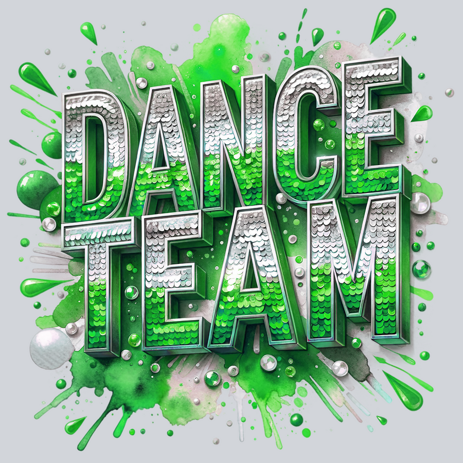 Dance Team Sequins, Cheerleading, Glitter, Inspirational, Green Design, DTF Transfer