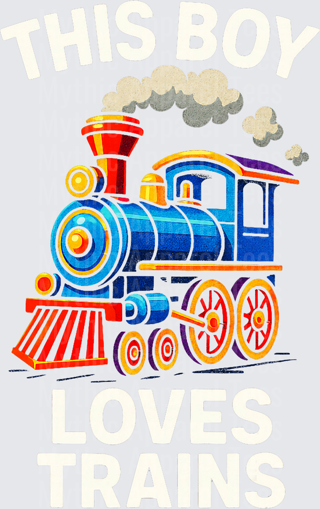 This Boy Loves Trains - Train Wagon Funny Kid T-Shirt