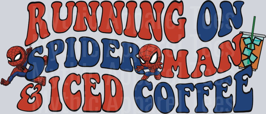 Running On Spiderman And Iced Coffee DTF Spiderman Transfers