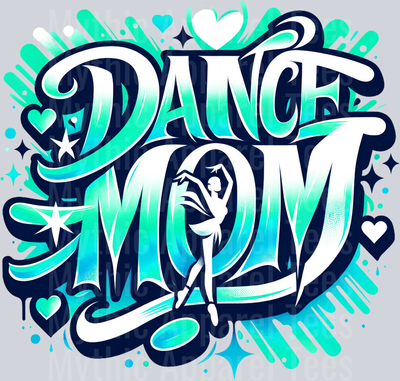 001 Dance Mom 1 Airbrushed Mint DTF Dance Mom Transfers