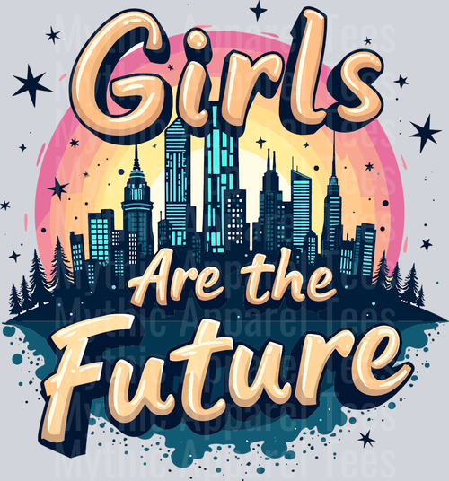 Girls are the future sunset and sparkles DTF Empowerment Transfers