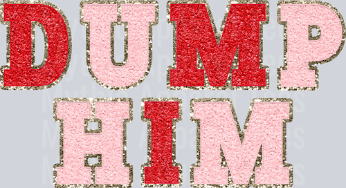 Dump Him Wavy Retro Funny Designs Valentines Day Sequin