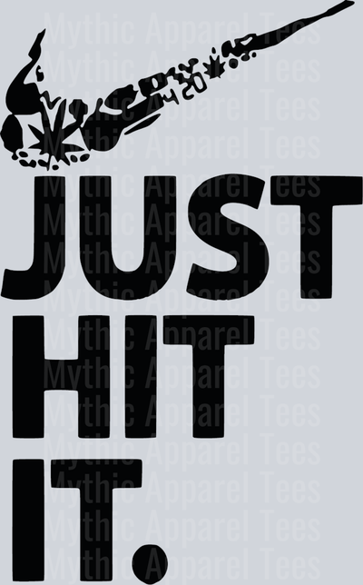 Nike JUST HIT IT weed plant DTF Weed Transfers