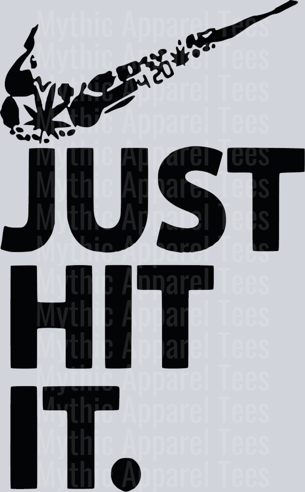 Nike JUST HIT IT weed plant DTF Weed Transfers