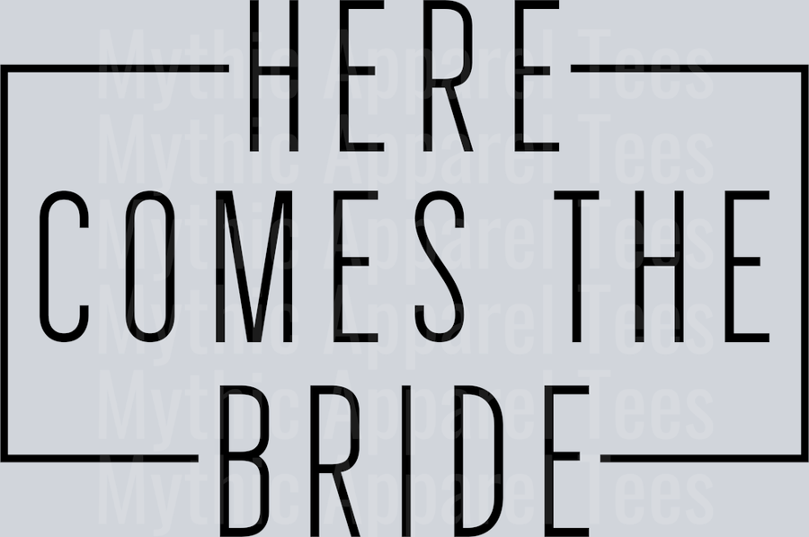 Here comes the bride Box with Text DTF Bride Transfers