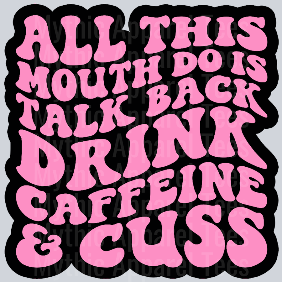 All This Mouth Do Is Talk Back Wavey Retro Style Funny Shirt Design