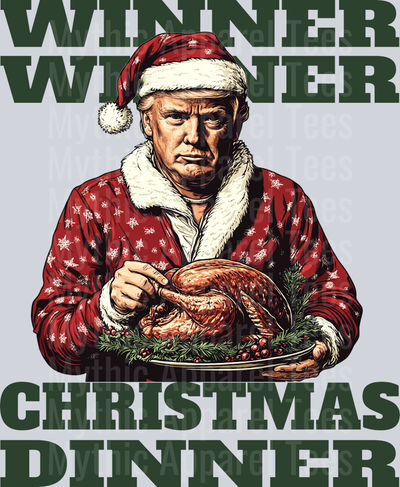 Winner Winner Christmas Dinner Green Trump DTF Maga Transfers