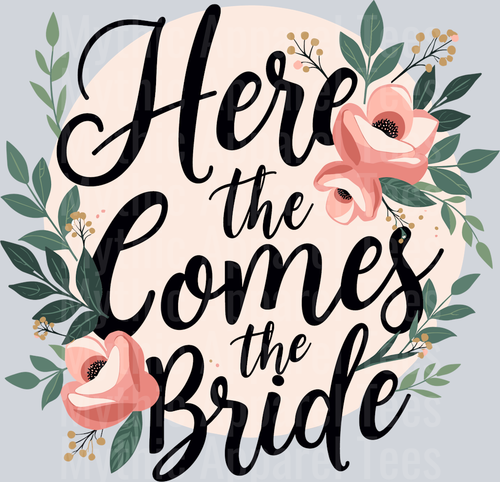 Here Comes The Bride Pink Flowers and Green Leaves DTF Bride Transfers