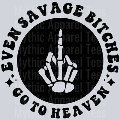 Even Savage Bitches Go To Heaven Pocket Design Wavey Retro Style Funny Shirt Design