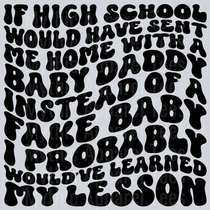 I Probably Wouldve Learned My Lesson