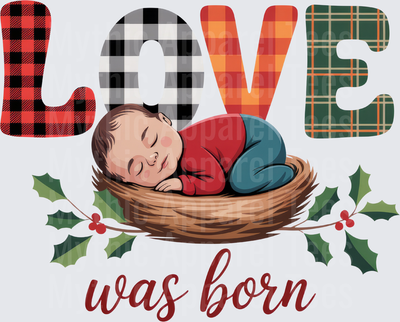 Love Was Born Sleeping Baby Jesus in Nest with Plaid Letters and Holly Christmas Faith Design