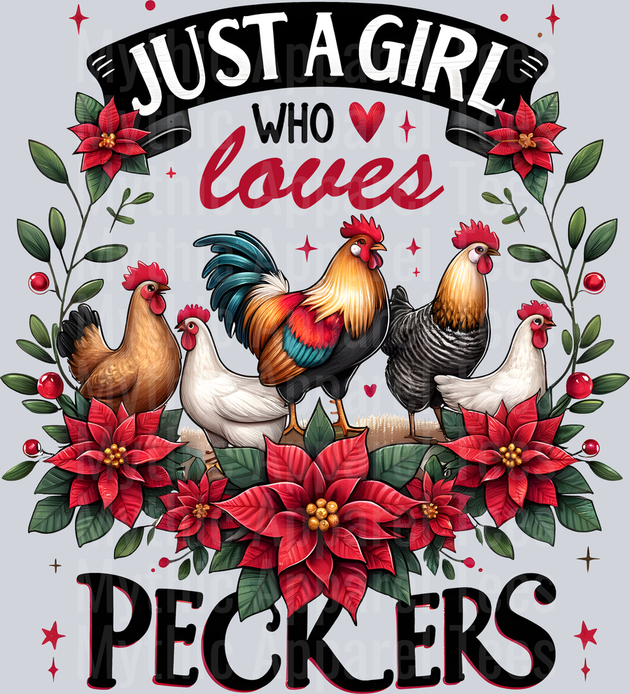 Just a girl who loves peckers flowers and chickens and red flowers DTF Chicken Transfers