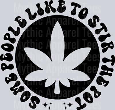 Some People Like To Stir The Pot Pocket Pocket Funny Wavy Retro Words Black Weed