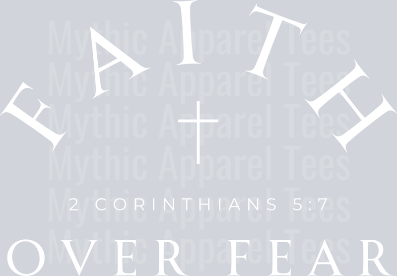 Faith over fear white DTF Religious Transfers