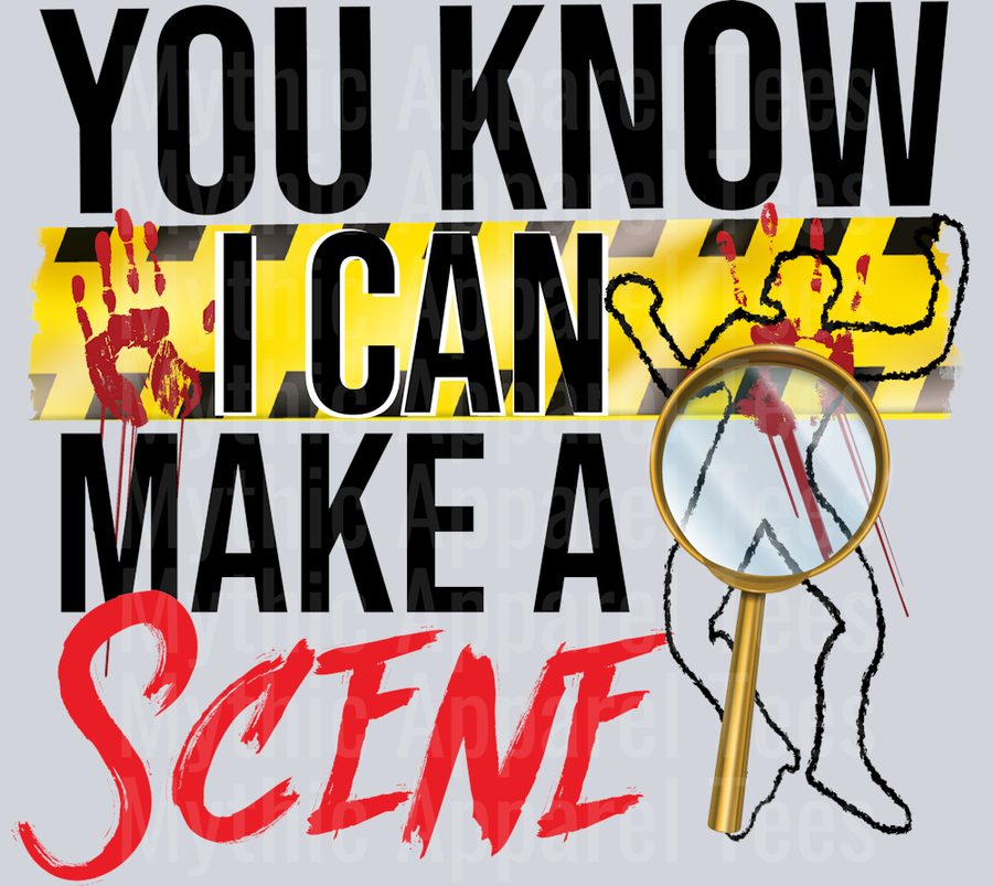 You Know I Can Make A Scene Funny DTF True Crime Transfers