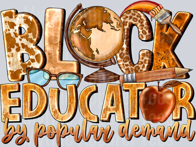 Black Educator by popular demand Black Empowerment