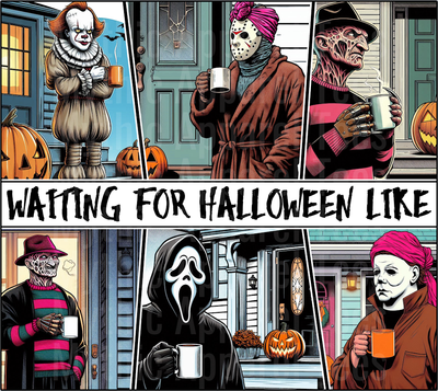 Waiting for Halloween Like Freddy Michael Scream Ghostface Pennywise Jason Halloween DTF horror Movie Transfers
