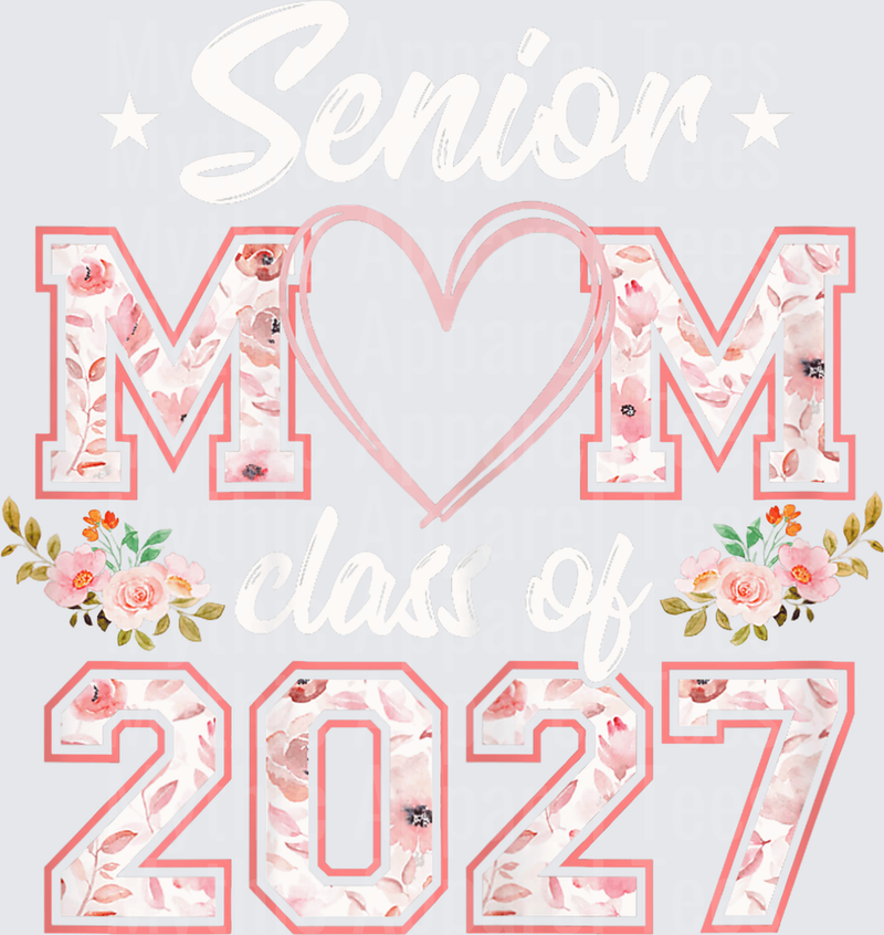 Senior Mom Class of 2027 Floral Watercolor Heart Varsity Letter Design